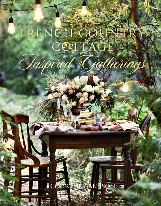 Book - French Country Cottage - Inspired Gatherings