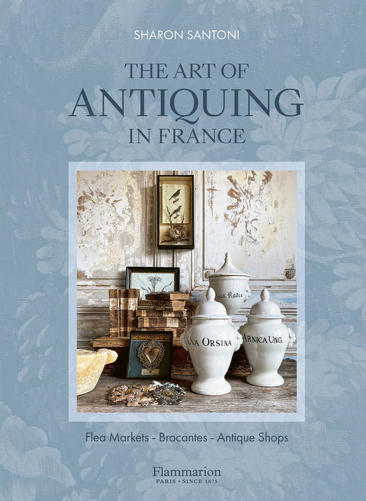 Book - The Art of Antiquing in France